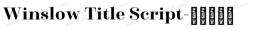 Winslow Title Script字体转换
